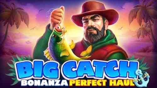 Big Catch Bonanza: Perfect Haul