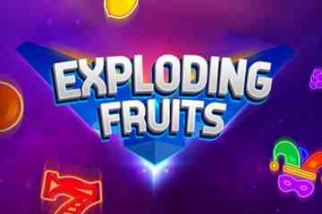 Exploding Fruits