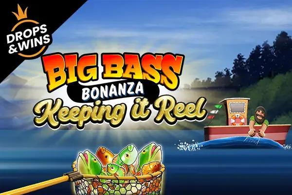 Big Bass Bonanza - Keeping it Reel