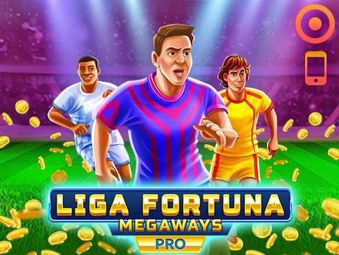 Liga Fortuna Megaways PRO