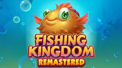 Fishing Kingdom Remastered