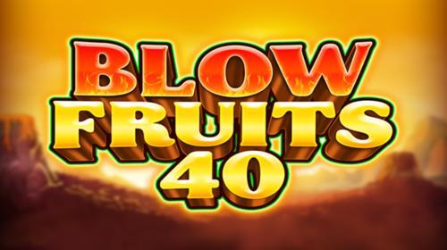 Blow Fruits 40