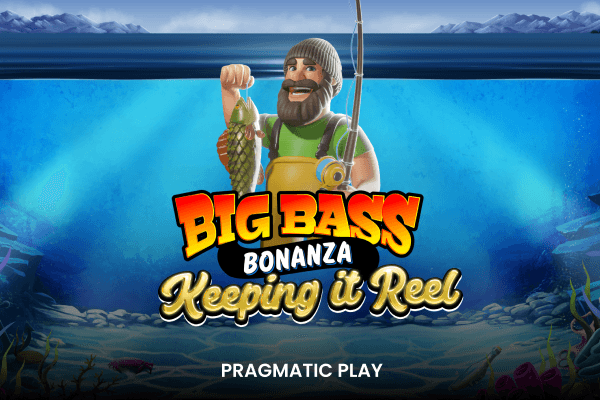 Big Bass Bonanza - Keeping it Reel