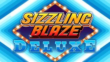 Sizzling Blaze Deluxe