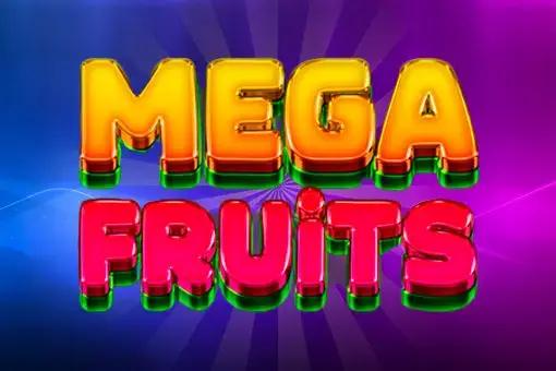 Mega Fruits