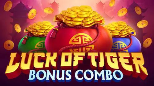 Luck of Tiger: Bonus Combo