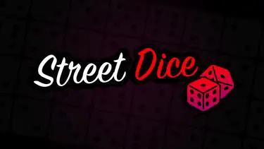 Street Dice