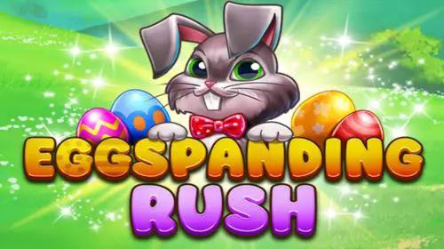 Eggspanding Rush