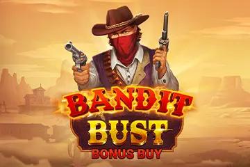 Bandit Bust Bonus Buy