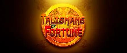 Talismans of Fortune